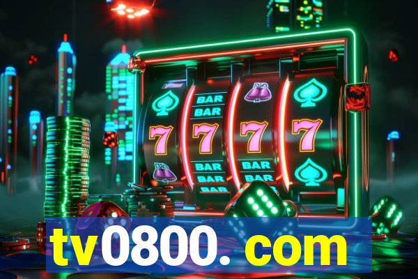 tv0800. com