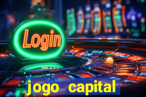 jogo capital download mobile