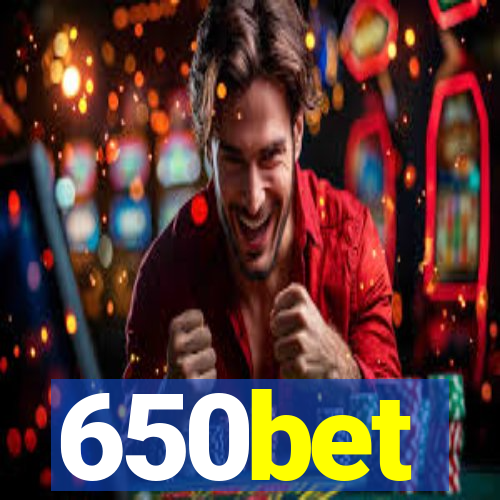 650bet