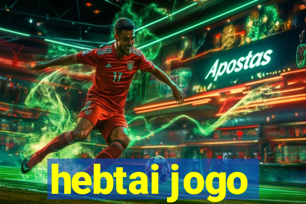 hebtai jogo