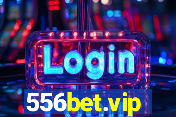 556bet.vip