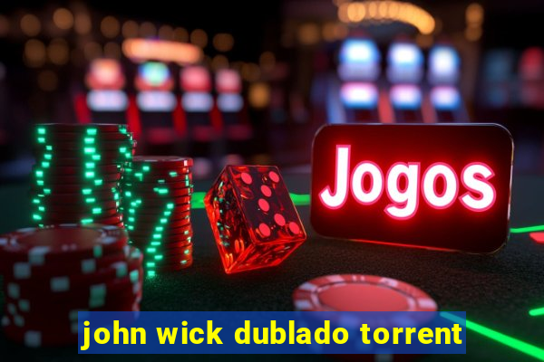 john wick dublado torrent