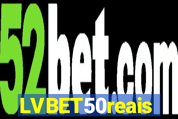 LVBET50reais