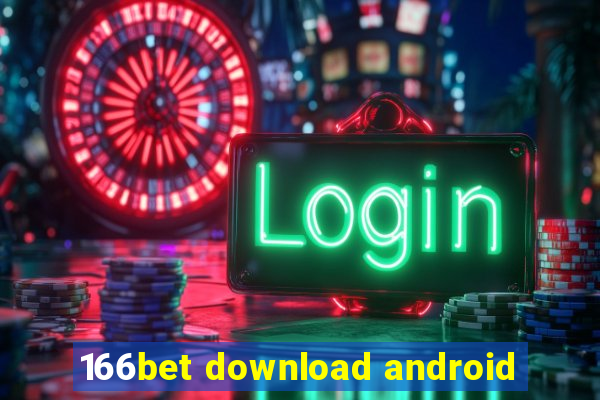 166bet download android