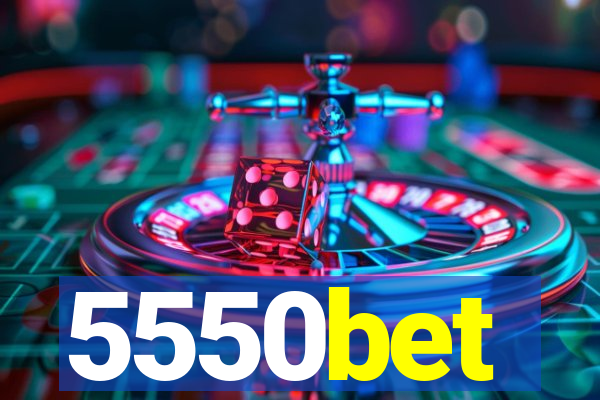 5550bet