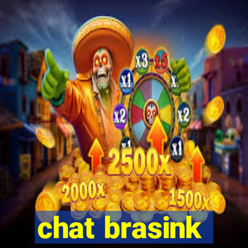 chat brasink