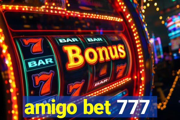 amigo bet 777