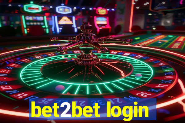 bet2bet login