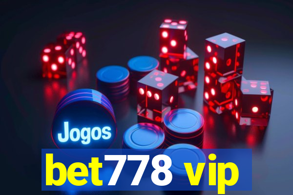 bet778 vip