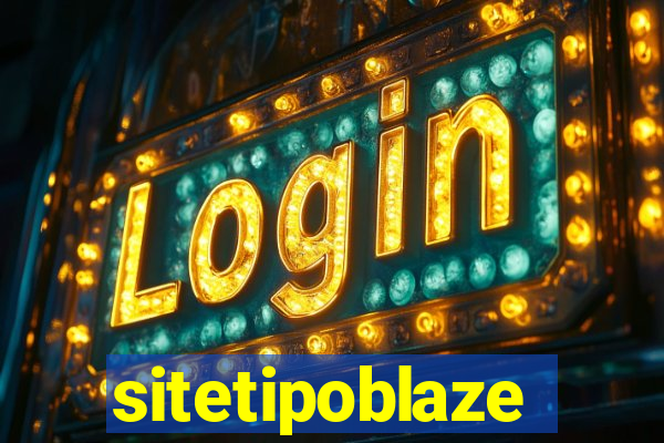 sitetipoblaze