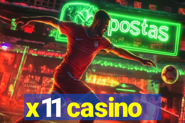 x11 casino