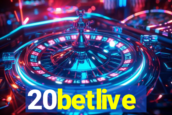 20betlive