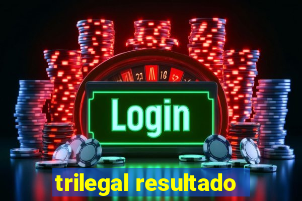 trilegal resultado