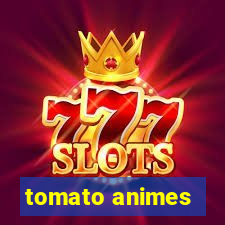 tomato animes