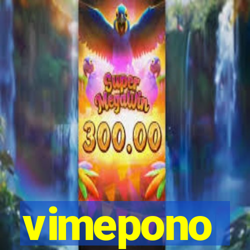 vimepono