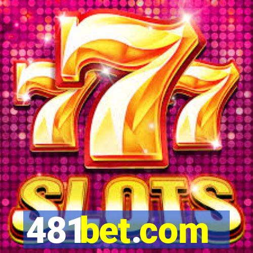 481bet.com