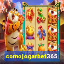 comojogarbet365