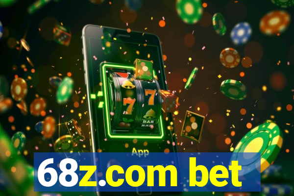 68z.com bet