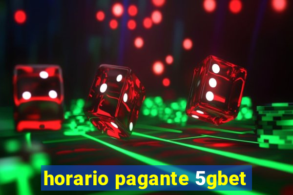 horario pagante 5gbet