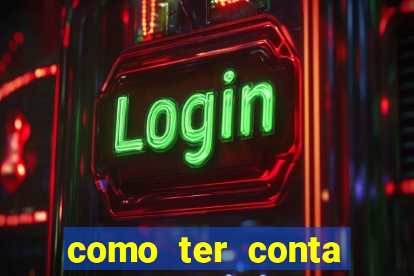 como ter conta demo fortune tiger