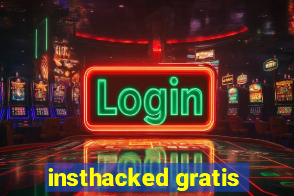 insthacked gratis