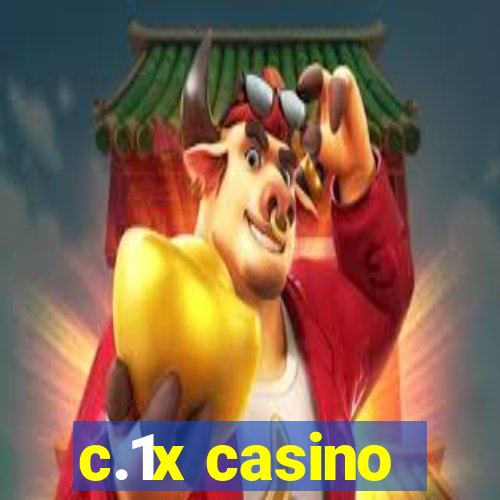 c.1x casino