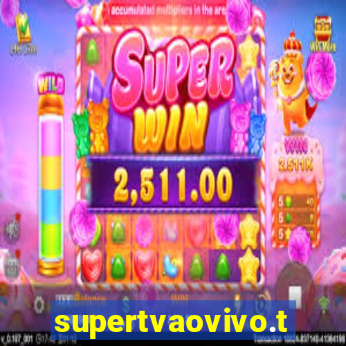 supertvaovivo.tv