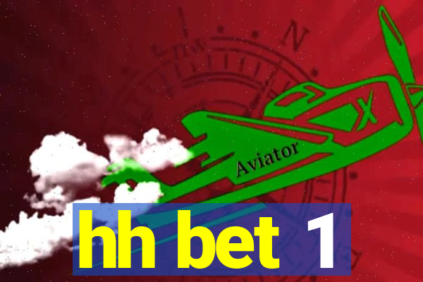 hh bet 1