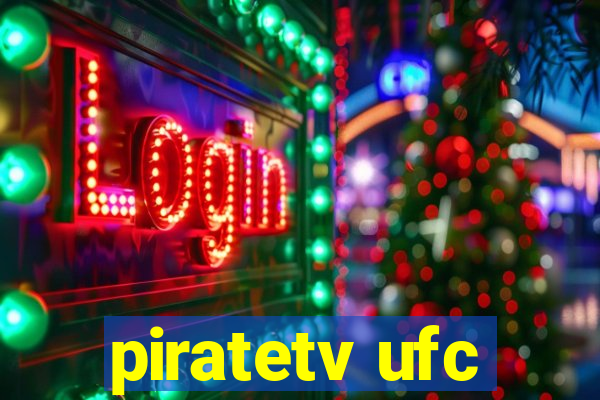 piratetv ufc