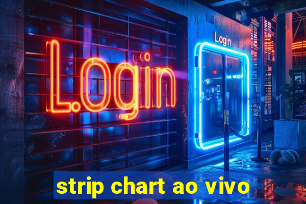 strip chart ao vivo