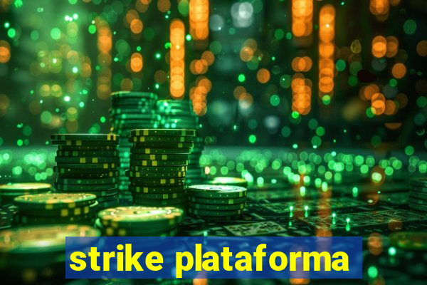 strike plataforma