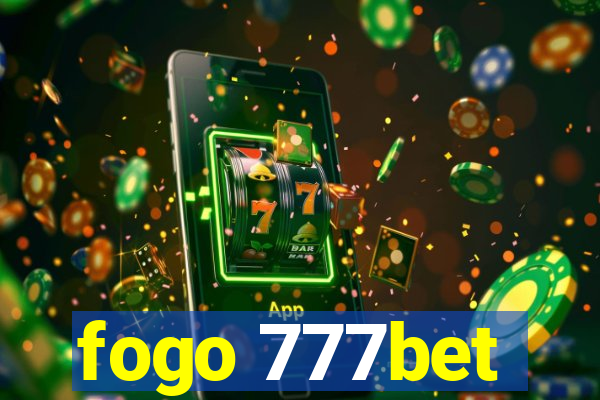 fogo 777bet