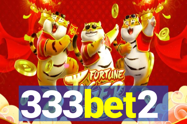 333bet2