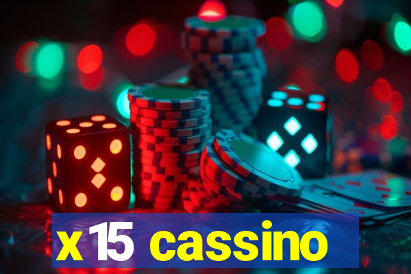 x15 cassino