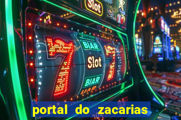 portal do zacarias mais 18