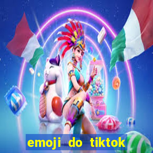 emoji do tiktok para copiar