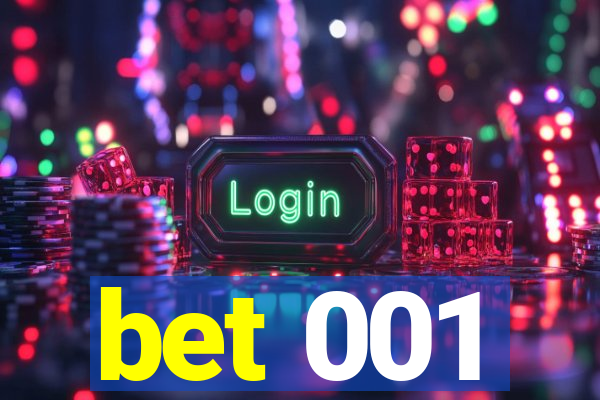 bet 001