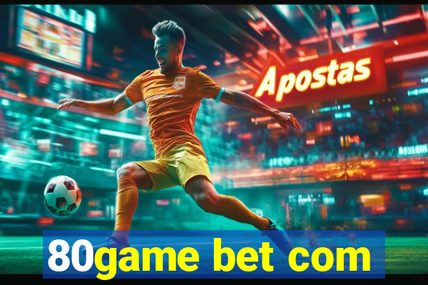 80game bet com