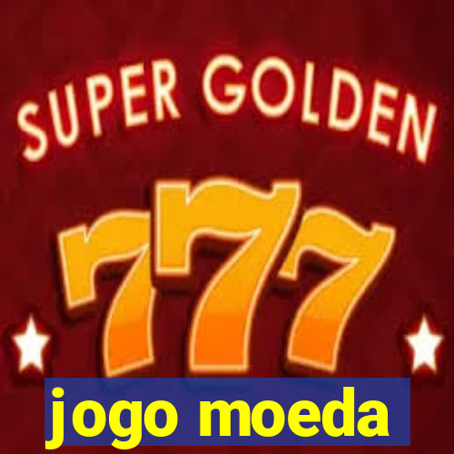 jogo moeda