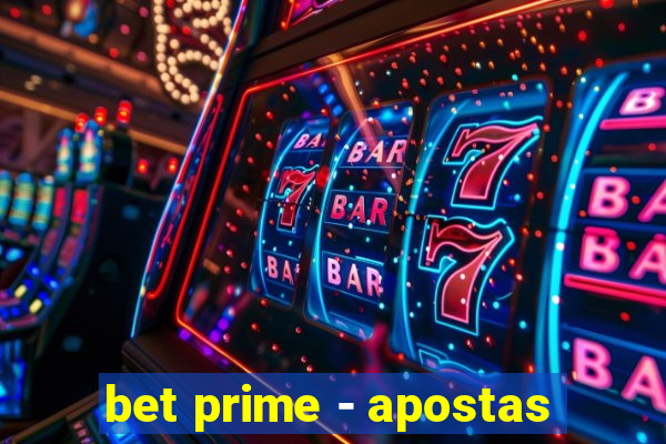 bet prime - apostas