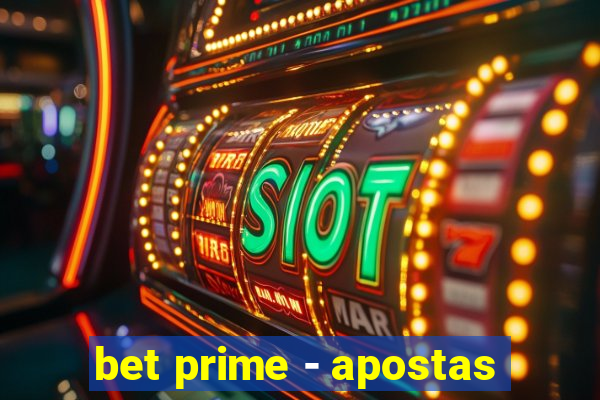 bet prime - apostas