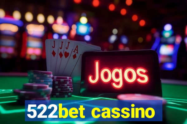 522bet cassino