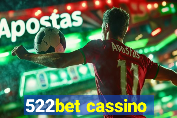 522bet cassino