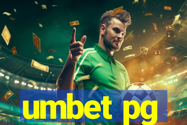 umbet pg