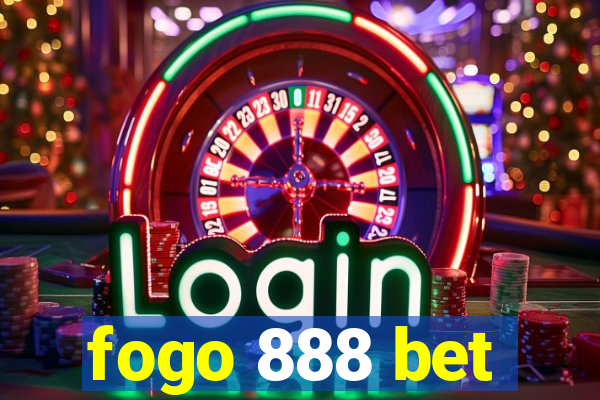 fogo 888 bet