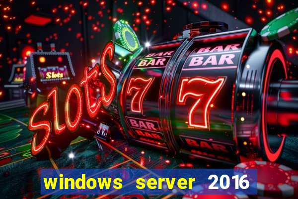 windows server 2016 download iso pt-br