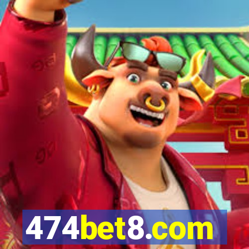 474bet8.com