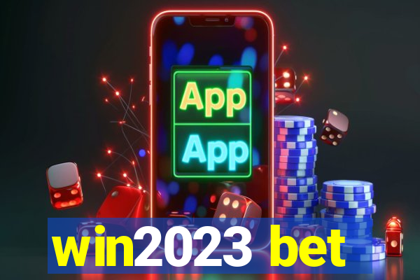 win2023 bet