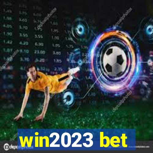 win2023 bet