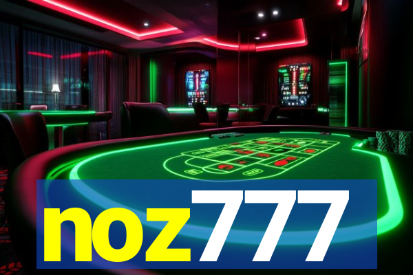 noz777